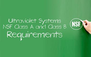 UV Water Purification Systems: NSF Class A and B