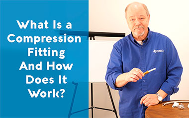 What is a Compression Fitting and How Does it Work?