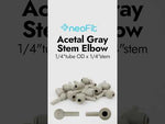 NeoFit - Acetal Gray Stem Elbow- 1/4"tube OD x 1/4"stem